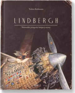 Lindbergh. Niezwykłe przygody latającej myszy